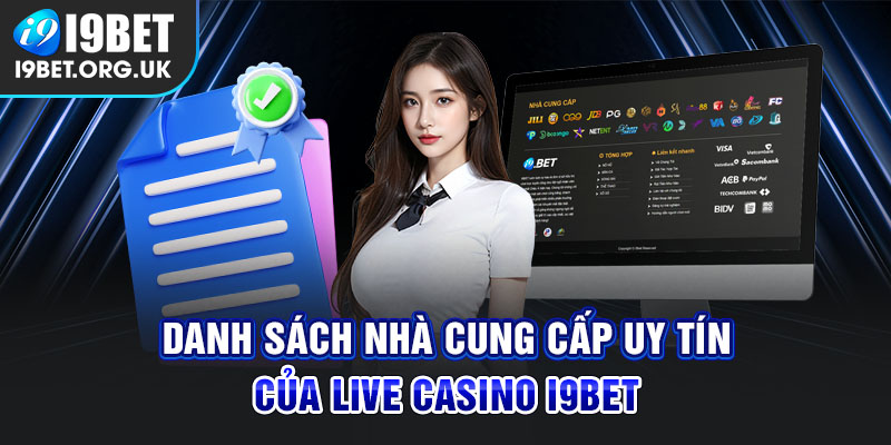 Danh sách live casino i9bety